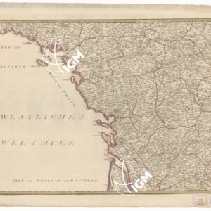 NEUESTE GENERALKARTE VON FRANKREICH - CARTE DE L'EMPIRE FRANCAIS DIVISEE EN DEPARTEMENS - FOGLIO 3