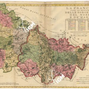 LA FRANCIA CIOE' LE REGIONI DELLE SORGENTI DEL NORD E DE' MARI - LA FRANCIA CIOE' LE REGIONI DELL'OCCIDENTE DEL CENTRO E DEL LEVANTE - FOGLIO 2