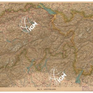 ALPENLAND MIT DEN ANGRENZENDEN GEBIETEN VON CENTRAL EUROPA - FOGLIO BL V GOTTHARD