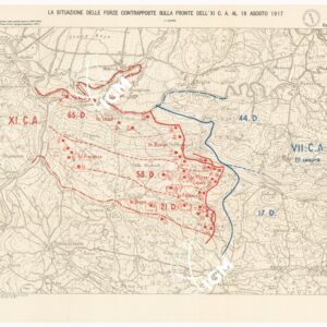 L'ESERCITO ITALIANO NELLA GRANDE GUERRA 1915-1918 - VOL. IV 1917 - TOMO 2° TER - Carta 21 - La situazione dell forze contrapposte sulla fronte del XI C.A. al 18 agosto 1917
