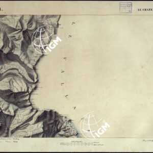 CARTA TOPOGRAFICA DEGLI STATI DI TERRA FERMA DI S.S.R.M. CARLO ALBERTO RE DI SARDEGNA FATTA DAL CORPO DELLO STATO MAGGIORE COMANDATO DAL TEN.TE GEN.LE B.NE DI MONTHOUX ALLA SCALA DI 1 50.000 1831 - FOGLIO F.8 LE CHATEL.