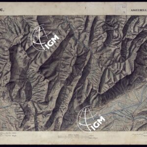 CARTA TOPOGRAFICA DEGLI STATI DI TERRA FERMA DI S.S.R.M. CARLO ALBERTO RE DI SARDEGNA FATTA DAL CORPO DELLO STATO MAGGIORE COMANDATO DAL TEN.TE GEN.LE B.NE DI MONTHOUX ALLA SCALA DI 1 50.000 1831 - FOGLIO I.6 AIGUEBELLE.