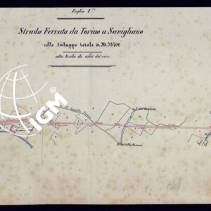 STADA FERRATA DA TORINO A SAVIGLIANO COLLO SVILUPPO TOTALE DI M. 38.700 - FOGLIO 1.