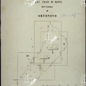 MAPPA ORIGINALE DEL COMUNE DI ORTONOVO - QUADRO D'UNIONE DEI FOGLI DI MAPPA DEL COMUNE DI ORTONOVO