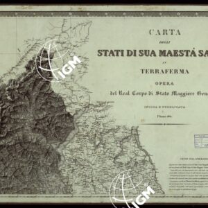 CARTA DEGLI STATI DI SUA MAESTA' SARDA IN TERRAFERMA OPERA DEL REAL CORPO DI STATO MAGGIORE GENERALE INCISA E PUBBLICATA - FOGLIO II. TITOLO