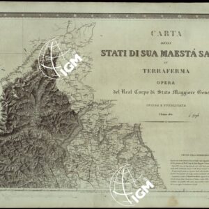 CARTA DEGLI STATI DI SUA MAESTA' SARDA IN TERRAFERMA OPERA DEL REAL CORPO DI STATO MAGGIORE GENERALE INCISA E PUBBLICATA - FOGLIO II.