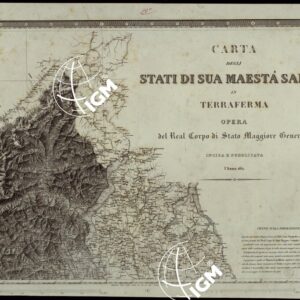 CARTA DEGLI STATI DI SUA MAESTA' SARDA IN TERRAFERMA OPERA DEL REAL CORPO DI STATO MAGGIORE GENERALE INCISA E PUBBLICATA - FOGLIO II TITOLO.