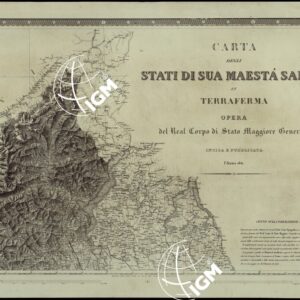 CARTA DEGLI STATI DI SUA MAESTA' SARDA IN TERRAFERMA OPERA DEL REAL CORPO DI STATO MAGGIORE GENERALE INCISA E PUBBLICATA - FOGLIO II TITOLO.