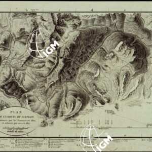 PLAN DE LA ROUTE DU SIMPLON COMMENCEE PAR LES FRANCAIS EN 1800 ET ACHEVEE PAR EUX EN 1807.
