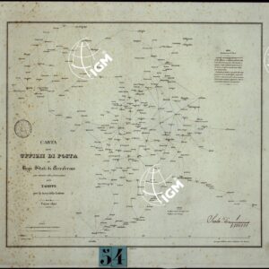 CARTA DEGLI UFFIZII DI POSTA DEI REGII STATI DI TERRAFERMA PER SERVIRE ALLA FORMAZIONE DELLE TARIFFE PER LA TASSA DELLE LETTERE TORINO 1844