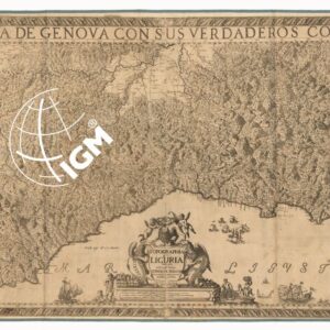 CARTA DE LA RIVERA DE GENOVA CON SUS VERDADEROS CONFINES Y CAMINOS TOPOGRAPHIA DE LA LIGURIA DEDICADA A LCELL.MO SENOR CONDE DE MELGAR GOVERNADORY CAPITAN GENERAL DEL ESTADO DE MILAN POR D. JOSEPH CHAFRION ING. DEL EX QHIZOY DEL MDCLXXXV - PARTE 1-2-3