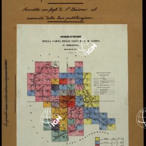 CARTA TOPOGRAFICA DEGLI STATI IN TERRAFERMA DI S.M. IL RE DI SARDEGNA ALLA SCALA DI 1A 50.000. OPERA DEL CORPO REALE DELLO STATO MAGGIORE - QUADRO D'UNIONE