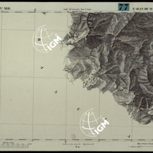 CARTA TOPOGRAFICA DEGLI STATI IN TERRAFERMA DI S.M. IL RE DI SARDEGNA ALLA SCALA DI 1A 50.000. OPERA DEL CORPO REALE DELLO STATO MAGGIORE - FOGLIO N.°XLII SANT JEAN DE MAURIENNE