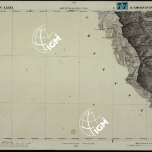 CARTA TOPOGRAFICA DEGLI STATI IN TERRAFERMA DI S.M. IL RE DI SARDEGNA ALLA SCALA DI 1A 50.000. OPERA DEL CORPO REALE DELLO STATO MAGGIORE - FOGLIO N.°LXXIX SAN MARTIN D'ENTRAUNES