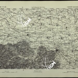 CARTA TOPOGRAFICA DEGLI STATI IN TERRAFERMA DI S.M. IL RE DI SARDEGNA ALLA SCALA DI 1.A 50.000. OPERA DEL CORPO REALE DELLO STATO MAGGIORE - FOGLIO N.°47. CASALE MONFERRATO