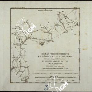 RESEAU TRIGONOMETRIQUE EN PIEMONT ET LOMBARDIE SERVANT A LA VERIFICATION DU DEGRE DU MERIDIEN DE TURIN ET A' LA COMPARAISON DES BASES DE FRANCE AVEC CELLE MESUREE PRES DU TESIN - FOGLIO 3