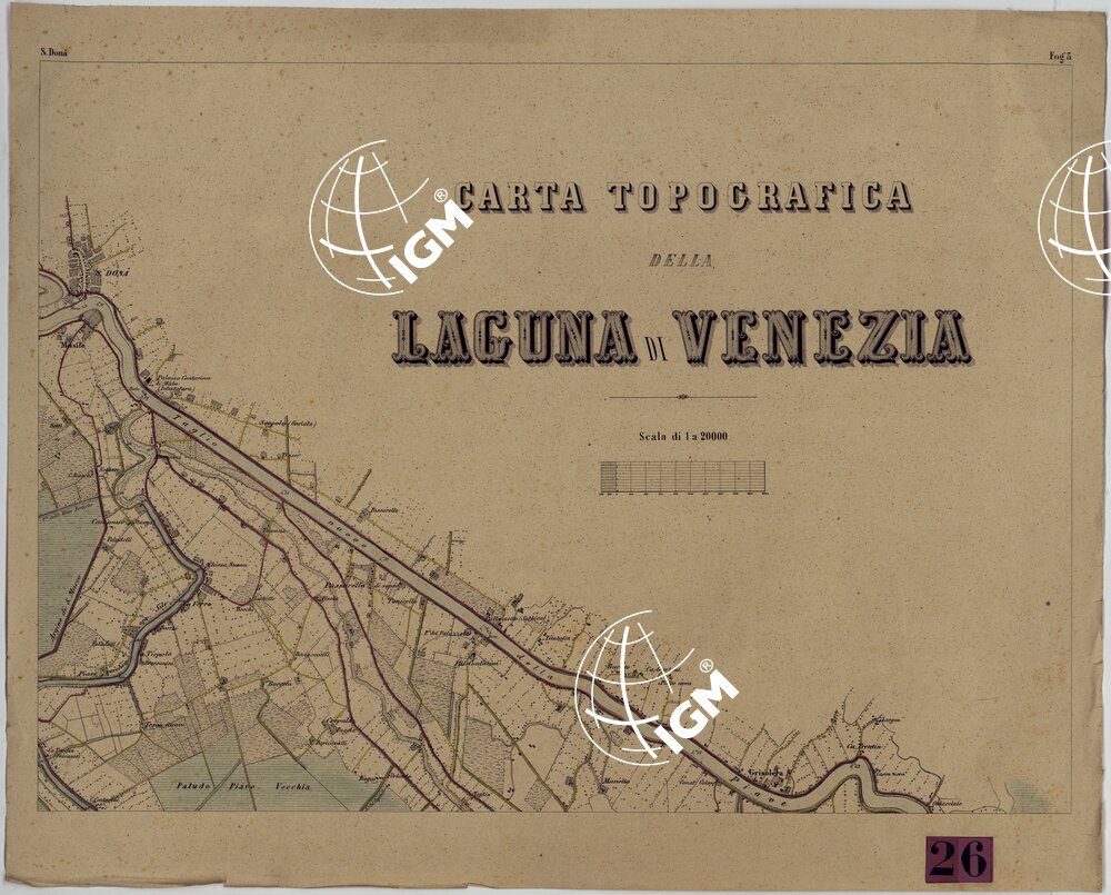 CARTA TOPOGRAFICA DELLA LAGUNA DI VENEZIA SCALA DI 1 A 20.000 - FOG. 3 SAN DONA'