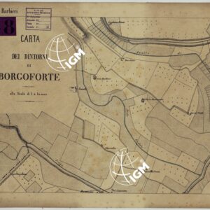 CARTA DEI DINTORNI DI BORGOFORTE ALLA SCALA DI 1 AL 10.000 - Foglio 1 - Corte Barbieri