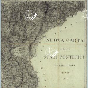 NUOVA CARTA STATI PONTIFICI MERIDIONALI MILANO 1820.