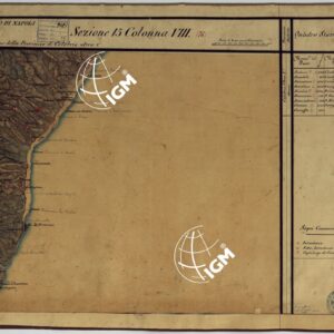 CARTA DELLE PROVINCE CONTINENTALI DELL'EX REGNO DI NAPOLI - SEZIONE 15 COLONNA VIII (76)