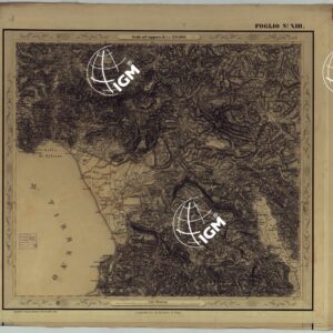 CARTA DELLE PROVINCIE NAPOLETANE IN 25 FOGLI COL PROCEDIMENTO DEL GENERALE AVET ALLA SCALA DI 1 250.000 PUBBLICATA DALL'ISTITUTO TOPOGRAFICO MILITARE 1874 - FOGLIO XIII.