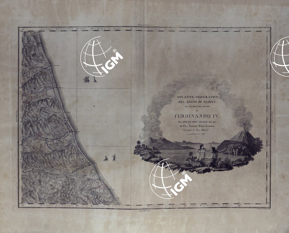 ATLANTE GEOGRAFICO DEL REGNO DI NAPOLI DELINEATO PER ORDINE DI FERDINANDO IV RE DELLE DUE SICILIE E C. E C. DA GIO' ANTONIO RIZZI ZANNONI GEOGRAFO DI SUA MAESTA' E TERMINATO NEL 1808 - TAVOLA 2.