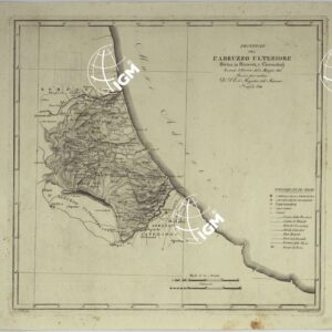 ATLANTE DELLE QUINDICI PROVINCIE AL DI QUA DEL FARO DEL REGNO DELLE DUE SICILIE A NORMA DELLA LEGGE DEL 1° MAGGIO 1816. INCISE D'ORDINE DI S. E. IL SEGRETARIO DI STATO MINISTRO DEGLI AFFARI INTERNI DA GENNARO BARTOLI - PROVINCIA D'ABRUZZO ULTERIORE.