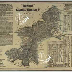 CARTA AMMINISTRATIVA DEL REGNO DELLE DUE SICILIE DIVISA IN SINGOLE PROVINCIE - PROVINCIA DI CALABRIA ULTERIORE 2°.