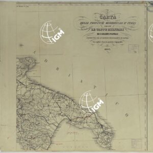 CARTA DELLE PROVINCIE MERIDIONALI D'ITALIA INDICANTE LE TAPPE MILITARI ED I RILIEVI POSTALI COSTRUTTA NEL R.LE OFFICIO TOPOGRAFICO DI NAPOLI SUI MIGLIORI ELEMENTI GEODETICI E TOPOGRAFICI - FOGLIO 2.