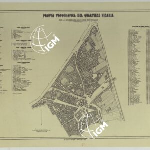 CARTA DEI DODICI QUARTIERI DI NAPOLI - PIANTA TOPOGRAFICA DEL QUARTIERE VICARIA CON LA INDICAZIONE PIU' NOTABILI.