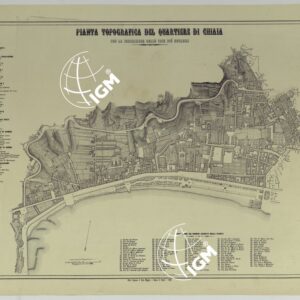 CARTA DEI DODICI QUARTIERI DI NAPOLI - PIANTA TOPOGRAFICA DEL QUARTIERE DI CHIAIA CON LA INDICAZIONE DELLE COSE PIU' NOTABILI.