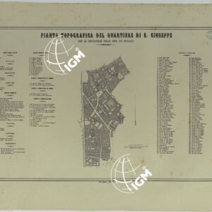CARTA DEI DODICI QUARTIERI DI NAPOLI - PIANTA TOPOGRAFICA DEL QUARTIERE DI S. GIUSEPPE CON LA INDICAZIONE DELLE COSE PIU' NOTABILI.
