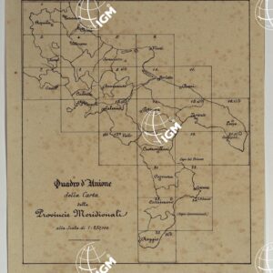 CARTA DELLE PROVINCE NAPOLITANE IN FOGLI 25 FOTOINCISA COL PROCEDIMENTO DEL GENERALE AVET ALLA SCALA DI 1:250.000 PUBBLICATA DALL'ISTITUTO TOPOGRAFICO MILITARE, 1874 - QUADRO D'UNIONE.