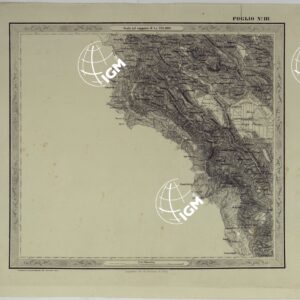 CARTA DELLE PROVINCE NAPOLITANE IN FOGLI 25 FOTOINCISA COL PROCEDIMENTO DEL GENERALE AVET ALLA SCALA DI 1:250.000 PUBBLICATA DALL'ISTITUTO TOPOGRAFICO MILITARE, 1874 - FOGLIO III.