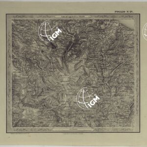 CARTA DELLE PROVINCE NAPOLITANE IN FOGLI 25 FOTOINCISA COL PROCEDIMENTO DEL GENERALE AVET ALLA SCALA DI 1:250.000 PUBBLICATA DALL'ISTITUTO TOPOGRAFICO MILITARE, 1874. - FOGLIO IV.
