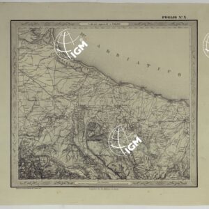 CARTA DELLE PROVINCE NAPOLITANE IN FOGLI 25 FOTOINCISA COL PROCEDIMENTO DEL GENERALE AVET ALLA SCALA DI 1:250.000 PUBBLICATA DALL'ISTITUTO TOPOGRAFICO MILITARE, 1874 - FOGLIO X.