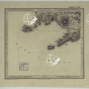 CARTA DELLE PROVINCE NAPOLITANE IN FOGLI 25 FOTOINCISA COL PROCEDIMENTO DEL GENERALE AVET ALLA SCALA DI 1:250.000 PUBBLICATA DALL'ISTITUTO TOPOGRAFICO MILITARE, 1874 - FOGLIO XII.