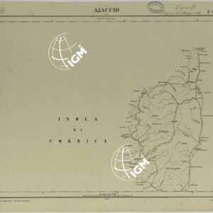 CARTA D'ITALIA COPIA AL CORRENTE PER LE FERROVIE - F°.9 AJACCIO.