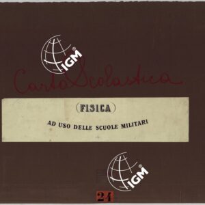 CARTA SCOLASTICA FISICA AD USO DELLE SCUOLE MILITARI - COPERTINA.