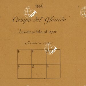 CARTA TOPOGRAFICA DEL CAMPO DEL GHIARDO - Quadro d' Unione dei fogli alla scala di 1:10.000