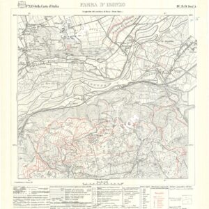 MONFALCONE E GRADISCA - FOGLIO XXV IV S.O. SEZIONE A. FARRA D' ISONZO - Edizione con opere militari in rosso