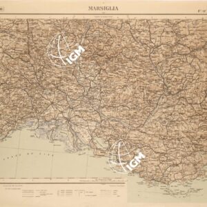 CARTA COROGRAFICA DEL REGNO D'ITALIA E DELLE REGIONI ADIACENTI EDIZIONE 1935-1937 FOGLIO 11 MARSIGLIA