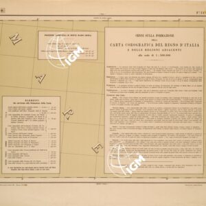 CARTA COROGRAFICA DEL REGNO D'ITALIA E DELLE REGIONI ADIACENTI EDIZIONE 1935-1937 FOGLIO 21 CENNI SULLA FORMAZIONE DELLA CARTA