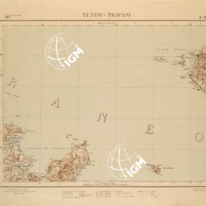 CARTA COROGRAFICA DEL REGNO D'ITALIA E DELLE REGIONI ADIACENTI EDIZIONE 1935-1937 FOGLIO 33 TUNISI-TRAPANI