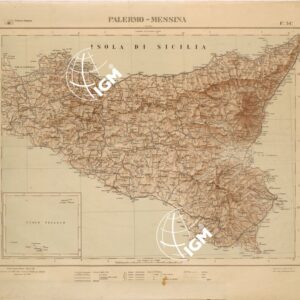CARTA COROGRAFICA DEL REGNO D'ITALIA E DELLE REGIONI ADIACENTI EDIZIONE 1935-1937 FOGLIO 34 PALERMO-MESSINA