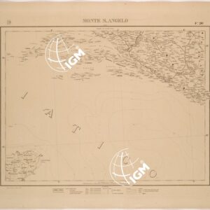 CARTA COROGRAFICA DEL REGNO D'ITALIA E DELLE REGIONI ADIACENTI FOGLIO 20 MONTE S. ANGELO