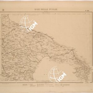 CARTA COROGRAFICA DEL REGNO D'ITALIA E DELLE REGIONI ADIACENTI FOGLIO 25 BARI DELLE PUGLIE