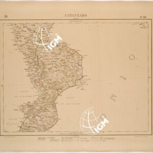 CARTA COROGRAFICA DEL REGNO D'ITALIA E DELLE REGIONI ADIACENTI FOGLIO 30 CATANZARO