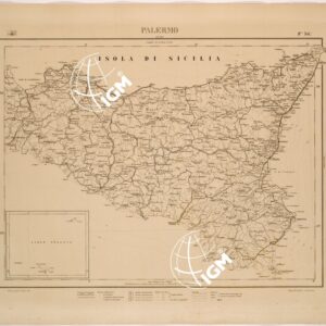 CARTA COROGRAFICA DEL REGNO D'ITALIA E DELLE REGIONI ADIACENTI FOGLIO 34 PALERMO