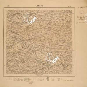 CARTA DEL REGNO D'ITALIA AL 200.000 - FOGLIO IX - LUBIANA